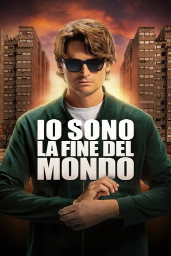 Io sono la fine del mondo afişi