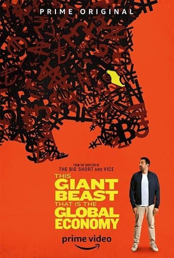 This Giant Beast That is the Global Economy afişi