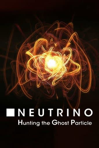 Neutrino: Hunting the Ghost Particle afişi