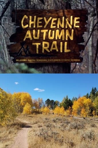 Cheyenne Autumn Trail afişi