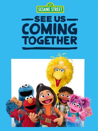 Sesame Street: See Us Coming Together afişi