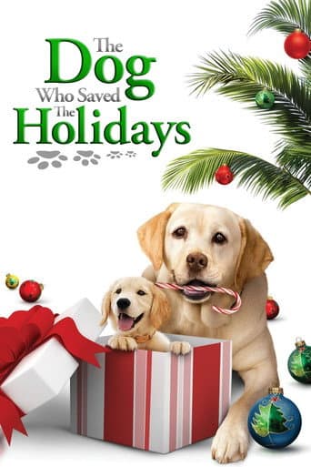 The Dog Who Saved the Holidays afişi
