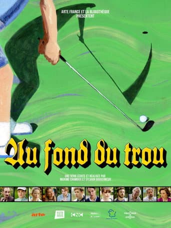 Au fond du trou afişi