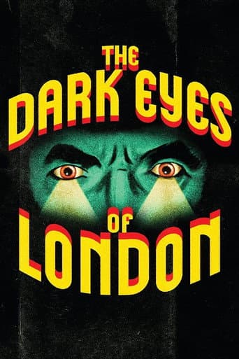 The Dark Eyes of London afişi