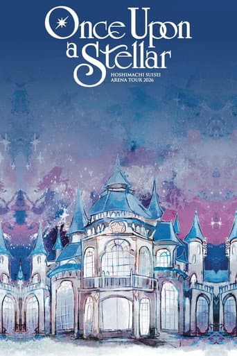 Hoshimachi Suisei Arena Tour 2026「Once Upon a Stellar」In Kobe-GLION ARENA afişi