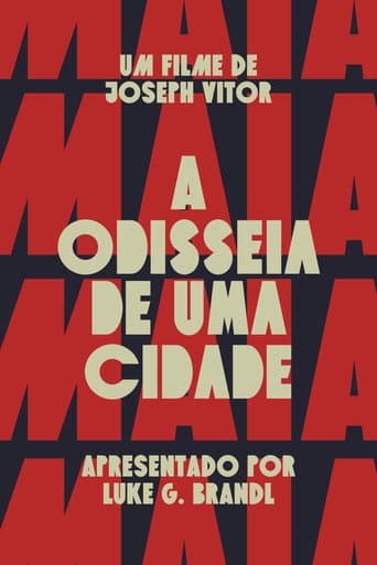 Maia: A Odisseia de uma Cidade afişi