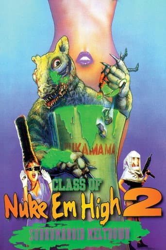 Class of Nuke 'Em High 2: Subhumanoid Meltdown afişi
