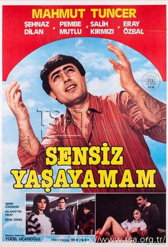 Sensiz Yaşayamam afişi