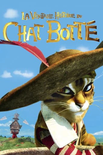 La véritable histoire du Chat Botté afişi