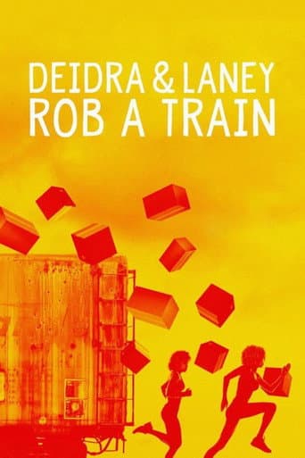 Deidra ve Laney Tren Soyuyor afişi