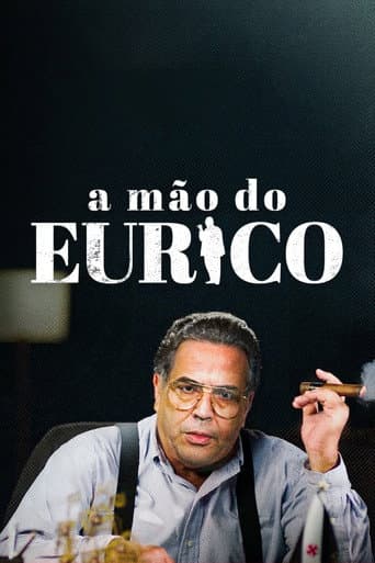 A Mão do Eurico afişi