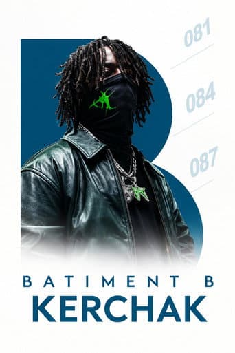 Kerchak - Batiment B afişi