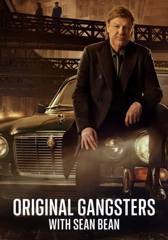 Original Gangsters with Sean Bean