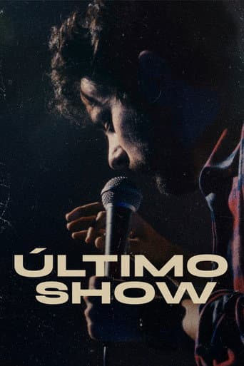 Último show afişi