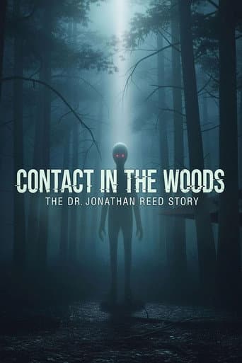 Contact in the Woods: The Dr. Jonathan Reed Story afişi