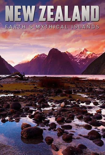 New Zealand: Earth's Mythical Islands afişi