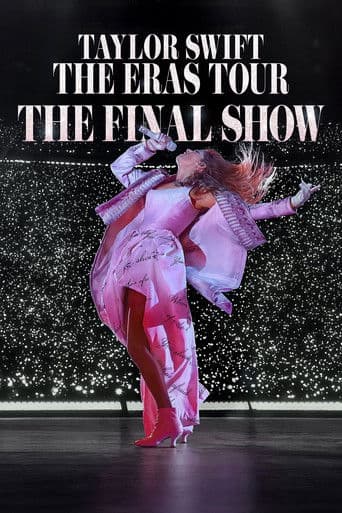 Taylor Swift | The Eras Tour | The Final Show afişi
