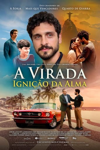 A Virada: Ignição da Alma afişi