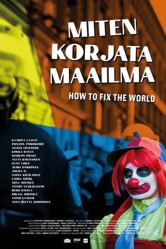 Miten korjata maailma afişi