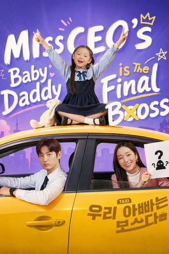 Miss CEO's Baby Daddy Is the Final Boss afişi