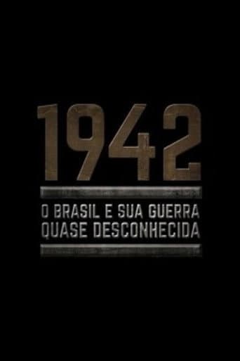 1942: O Brasil e Sua Guerra Quase Desconhecida afişi
