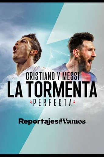 Cristiano y Messi, la tormenta perfecta afişi