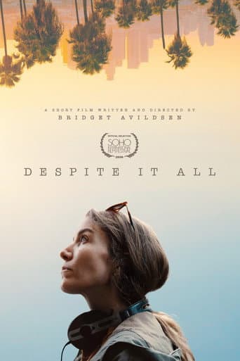 Despite It All afişi