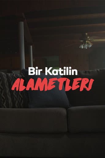 Bir Katilin Alametleri