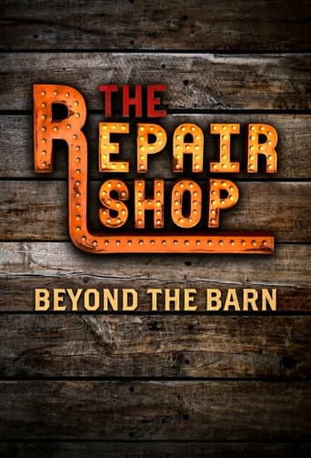 The Repair Shop: Beyond The Barn afişi