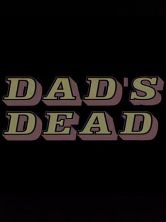 Dad's Dead afişi