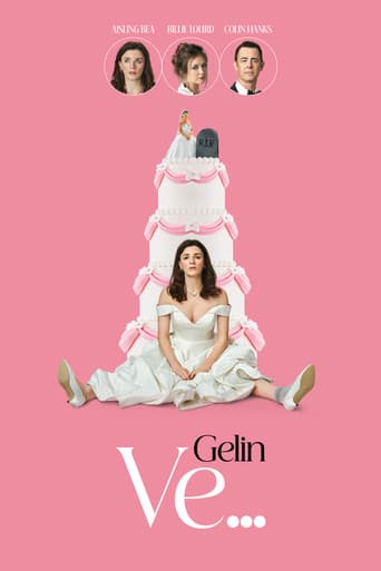 Gelin Ve...