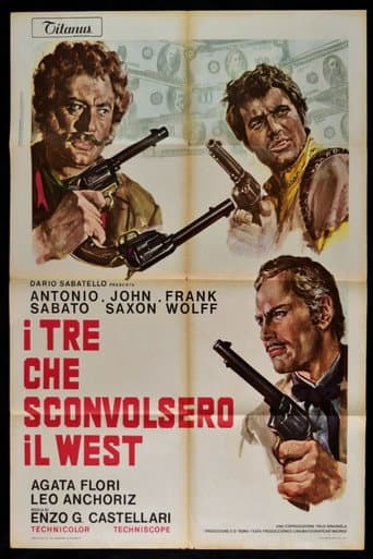 I Tre Che Sconvolsero Il West afişi