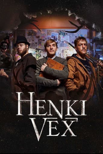 Justimus esittää: Henki Vex afişi