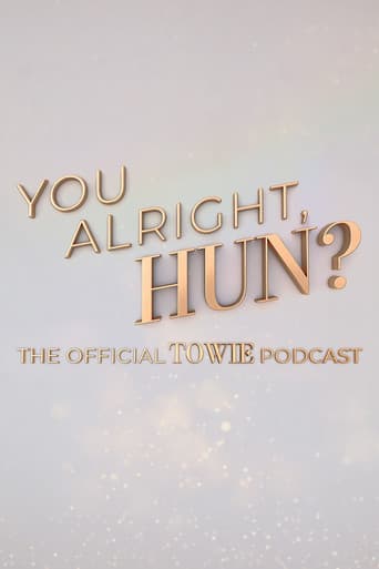 You Alright, Hun? afişi