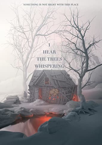 I Hear the Trees Whispering afişi
