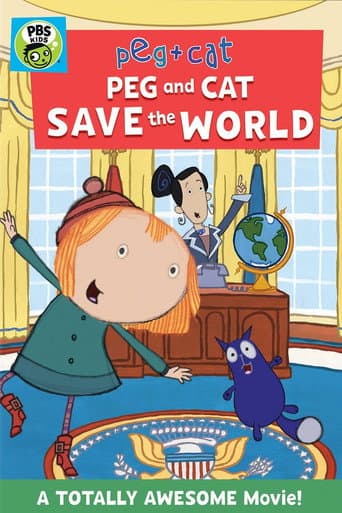 Peg + Cat: Peg and Cat Save the World afişi