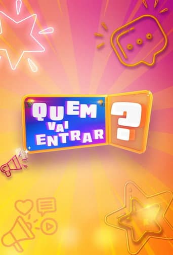 Quem Vai Entrar? afişi