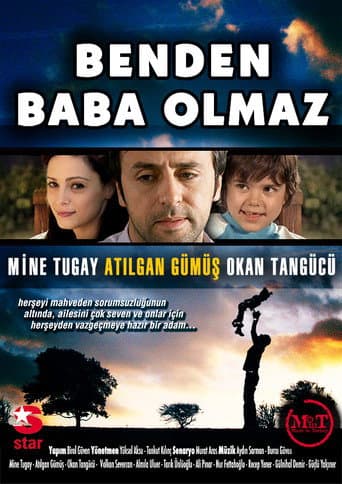 Benden Baba Olmaz afişi