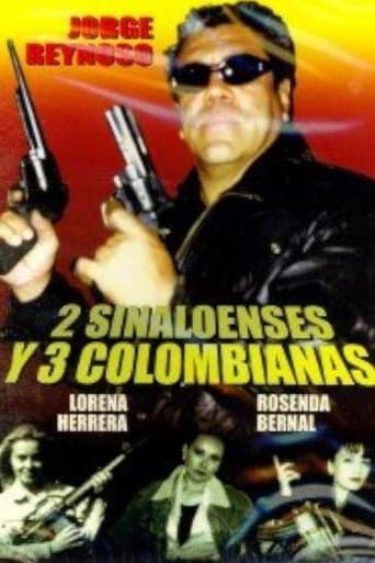 2 Sinaloenses y 3 Colombianas afişi