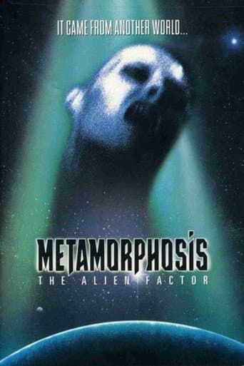 Metamorphosis: The Alien Factor afişi