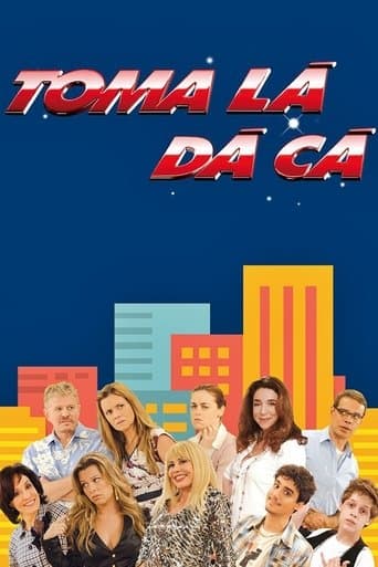 Toma Lá, Dá Cá afişi