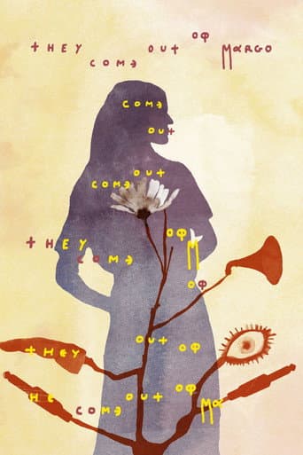 They Come Out of Margo afişi