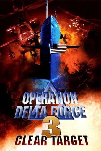 Operation Delta Force 3: Clear Target afişi