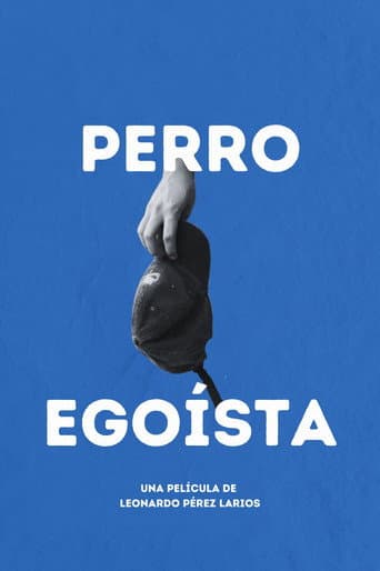perro egoísta afişi