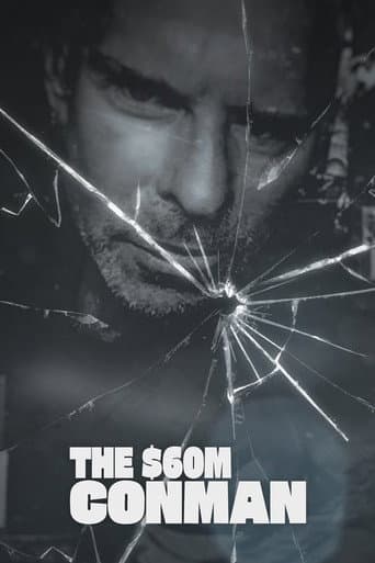 The Sixty Million Dollar Conman