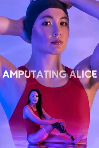 Amputating Alice afişi