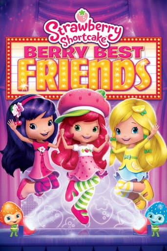 Strawberry Shortcake: Berry Best Friends afişi