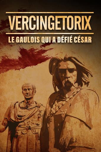 Vercingétorix : le Gaulois qui a défié César afişi