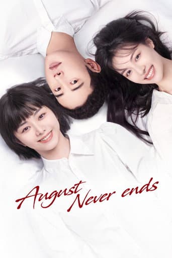 August Never Ends afişi