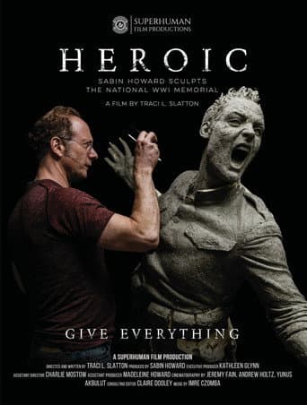 Heroic: Sabin Howard Sculpts the National WWI Memorial afişi